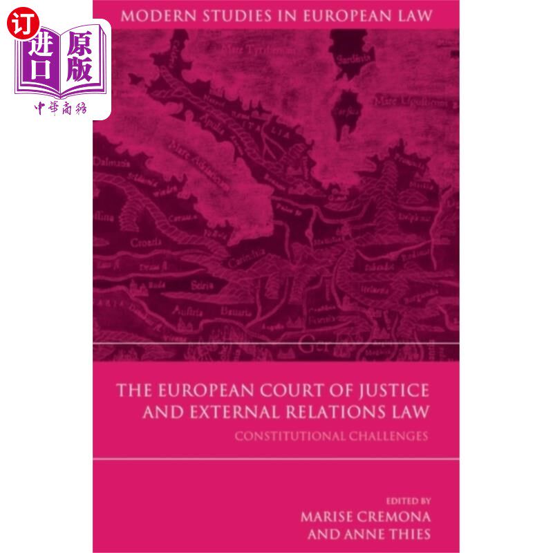 海外直订European Court of Justice and External Relations... 欧洲法院和对外关系法