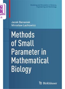 海外直订Methods of Small Parameter in Mathematical Biology 数学生物学中的小参数方法