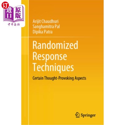 海外直订Randomized Response Techniques: Certain Thought-Provoking Aspects Randomized Response Techn