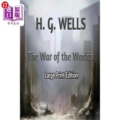 海外直订The War of the Worlds: Large Print Edition 世界大战:大印刷版