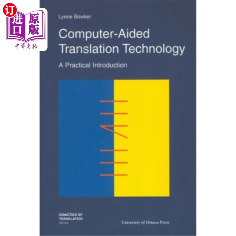 海外直订Computer Aided Translation Tec 计算机辅助翻译技术
