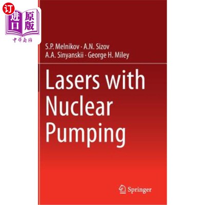 海外直订Lasers with Nuclear Pumping 核泵浦激光器