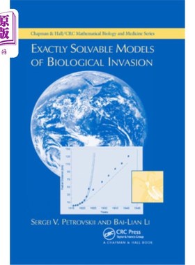 海外直订Exactly Solvable Models of Biological Invasion 生物入侵的精确可解模型
