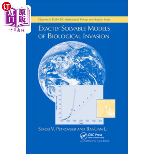 海外直订Exactly Solvable Models of Biological Invasion 生物入侵的精确可解模型
