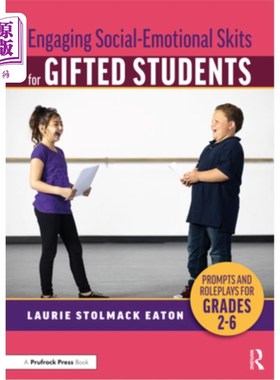 海外直订Engaging Social-Emotional Skits for Gifted Students: Prompts and Roleplays for G 天才学生的社交情感小品:2-6