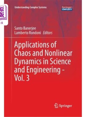 海外直订Applications of Chaos and Nonlinear Dynamics in Science and Engineering - Vol. 3 混沌和非线性动力学在科学与