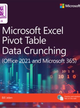 海外直订Microsoft Excel Pivot Table Data Crunching (Office 2021 and Microsoft 365) Microsoft Excel数