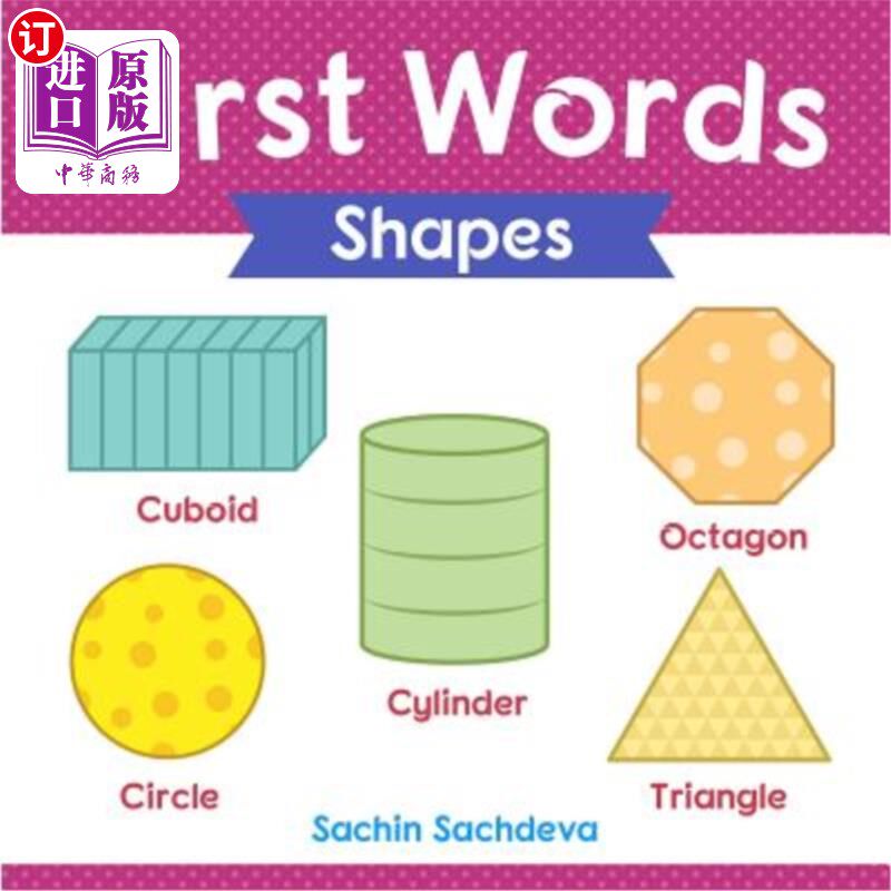 海外直订First Words (Shapes): Early Education Book of Learning Geometrical Shapes with P 第一个词（形状）：早期教育