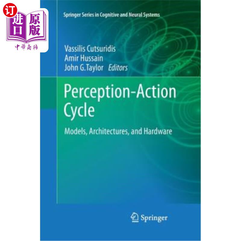 海外直订医药图书Perception-Action Cycle: Models, Architectures, and Hardware 感知-行动循环:模型、体系结构和硬件