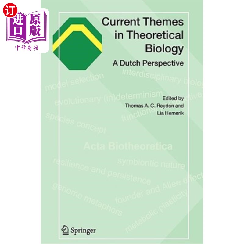 海外直订Current Themes in Theoretical Biology: A Dutch Perspective 理论生物学的当前主题：荷兰视角