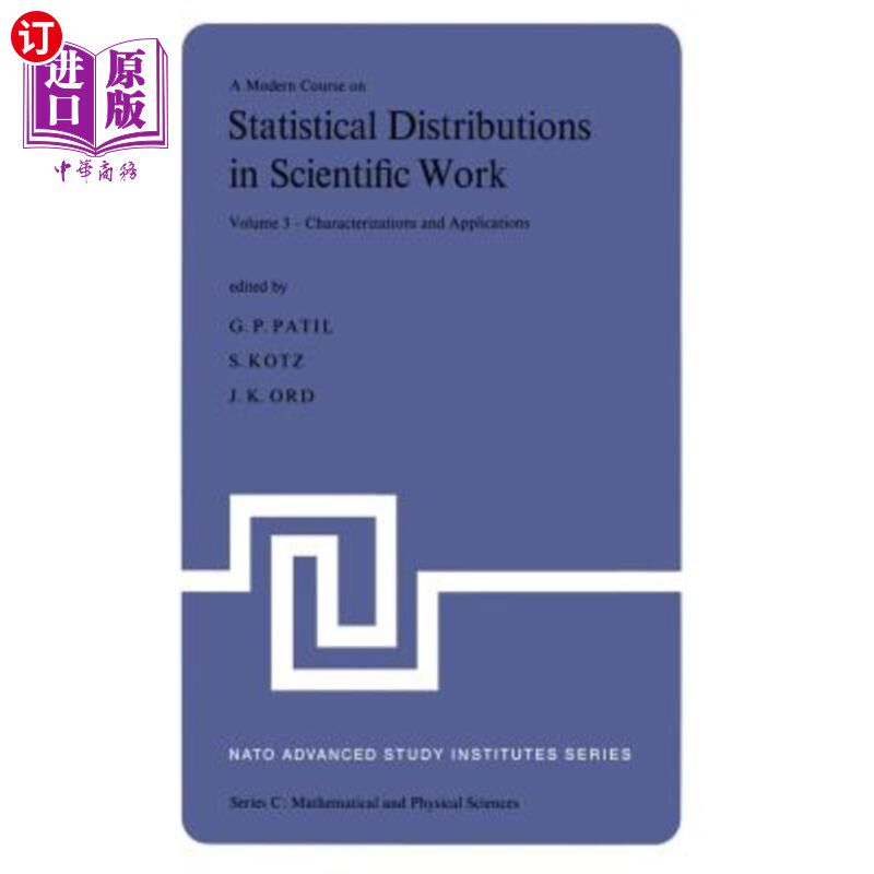 海外直订A Modern Course on Statistical Distributions in Scientific Work: Volume 3 -- Cha 科学工作中统计分布的现代课