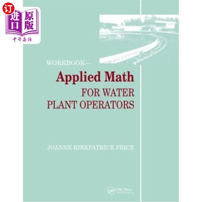 海外直订Applied Math for Water Plant Operators - Workbook 水厂操作员的应用数学-工作手册