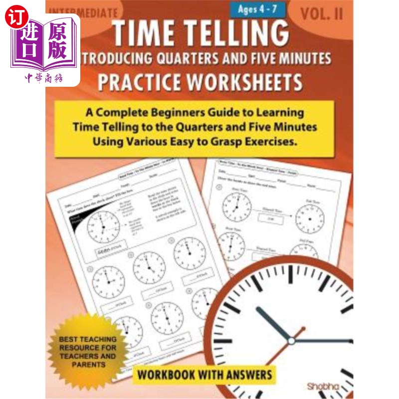 海外直订Time Telling- Introducing Quarters and Five Minutes- Practice Worksheets Workb计时-介绍四分之一和五分钟-