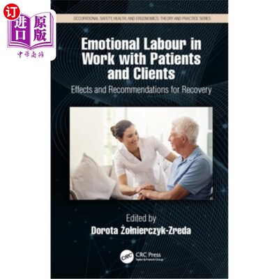 海外直订医药图书Emotional Labor in Work with Patients and Clients: Effects and Recommendations f 与病人和客户工作中