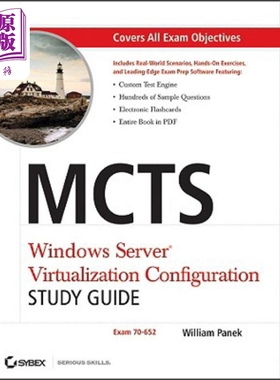 现货 MCTS配置学习指南 附光盘 McTs Windows Server Virtualization Configuration Study Guide William Panek