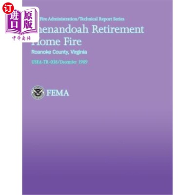 海外直订Shenandoah Retirement Home Fire, Roanoke County, Virginia 弗吉尼亚州罗阿诺克县谢南多厄养老院火灾