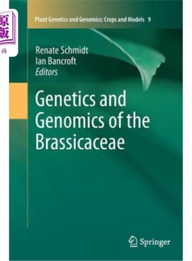 海外直订Genetics and Genomics of the Brassicaceae 芸苔科植物的遗传与基因组学