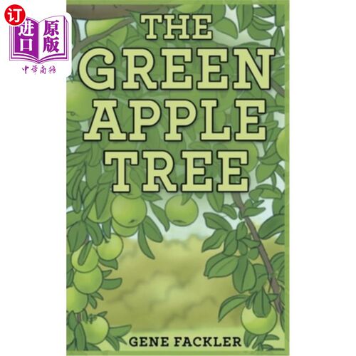 海外直订The Green Apple Tree 绿苹果树