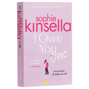 预售 苏菲·金索拉:我欠你一次(购物狂作者新书)英文原版 I Owe You One 小说 Sophie Kinsella【中商原版】