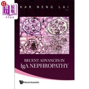 海外直订医药图书Recent Advances in IGA Nephropathy IGA肾病研究进展