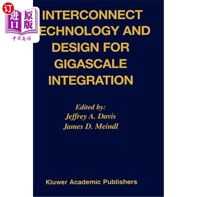 海外直订Interconnect Technology and Design for Gigascale Integration 千兆集成的互连技术与设计