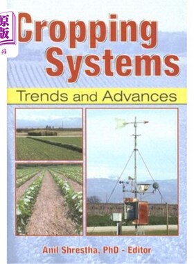 海外直订Cropping Systems: Trends and Advances 种植制度：趋势与进展