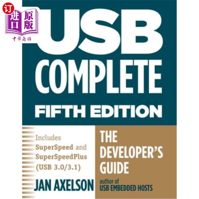 海外直订USB Complete: The Developer's Guide USB Complete：开发者指南