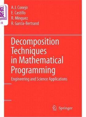 海外直订Decomposition Techniques in Mathematical Programming: Engineering and Science Ap 数学规划中的分解技术:工程