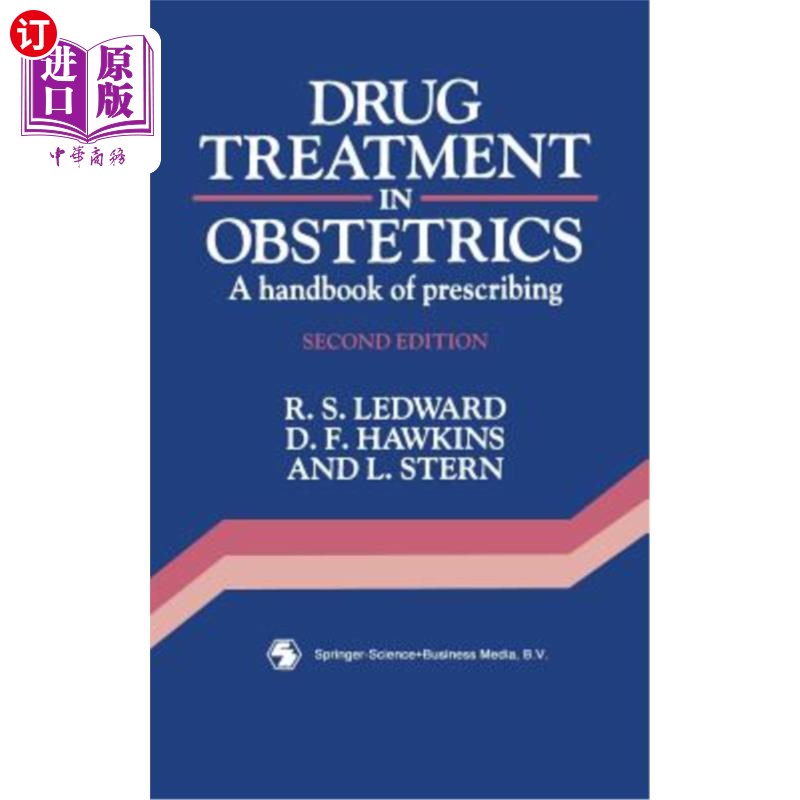 海外直订医药图书Drug Treatment in Obstetrics: A Handbook of Prescribing 产科药物治疗:处方手册