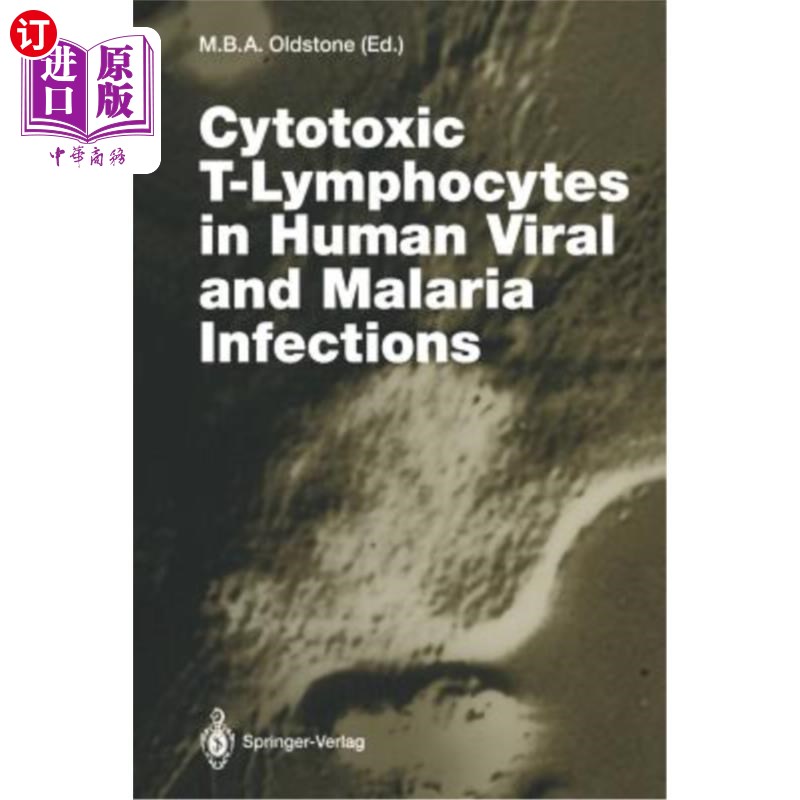 海外直订医药图书Cytotoxic T-Lymphocytes in Human Viral and Malaria Infections 人类病毒和疟疾感染中的细胞毒性T淋巴细胞