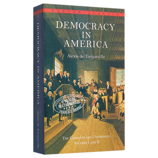 【中商原版】民主在美国 论美国的民主 英文原版小说 Bantam Classics: Democracy in America 托克维尔