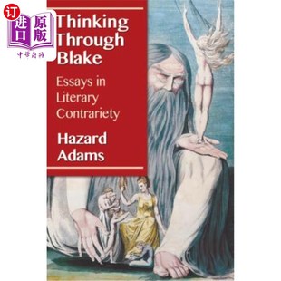 Essays Literary 海外直订Thinking 通过布莱克思考 Blake Contrariety 文学矛盾散文 Through