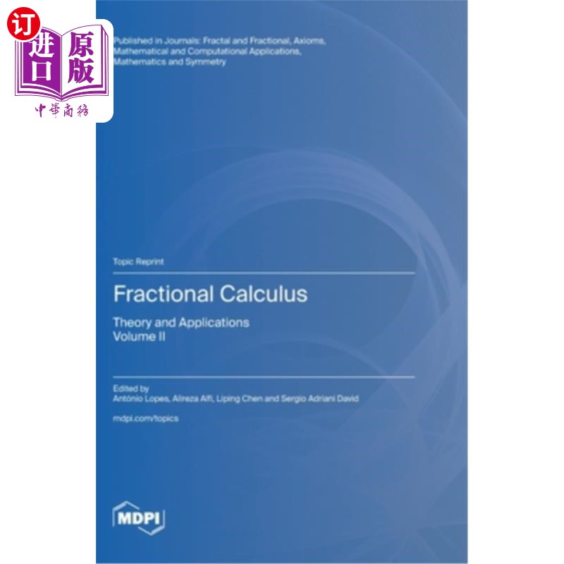 海外直订Fractional Calculus: Theory and Applications Volume II 分数阶微积分:理论与应用第二卷