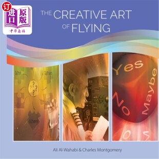 海外直订The Creative Art of Flying