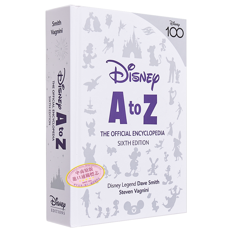 迪士尼100周年 迪士尼A到Z 官方百科全书 第六版 Disney A to Z The Official Encyclopedia 英文原版 Steven Vagnini【中商原版】