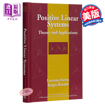 现货 Positive Linear Systems Theory And Applications 英文原版 正线性系统 理论与应用 Lorenzo Farina【中商原版】