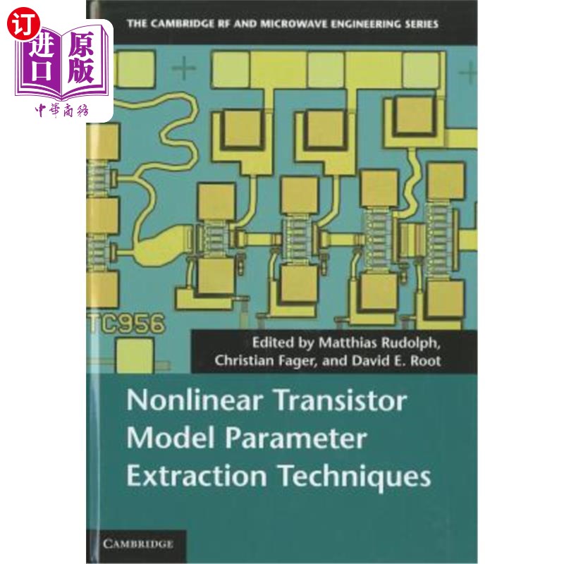 海外直订Nonlinear Transistor Model Parameter Extraction Techniques 非线性晶体管模型参数提取技术