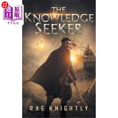 海外直订The Knowledge Seeker: A Young-Adult Dystopian Novel 《求知者:青少年反乌托邦小说》