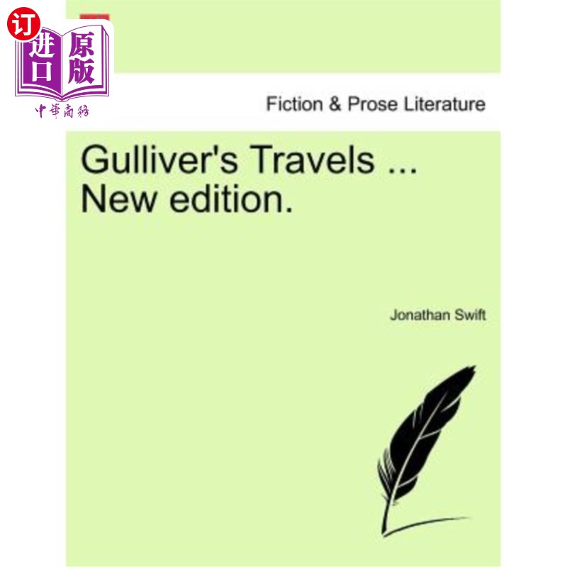 海外直订Gulliver's Travels ... New Edition. 格列佛游记。。。新版。 书籍/杂志/报纸 文学小说类原版书 原图主图