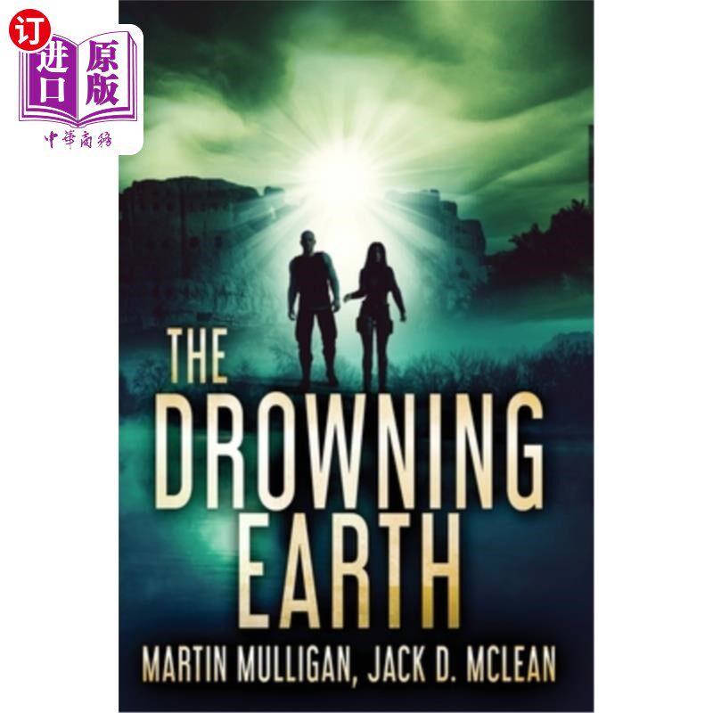 海外直订The Drowning Earth 那个溺水的地球