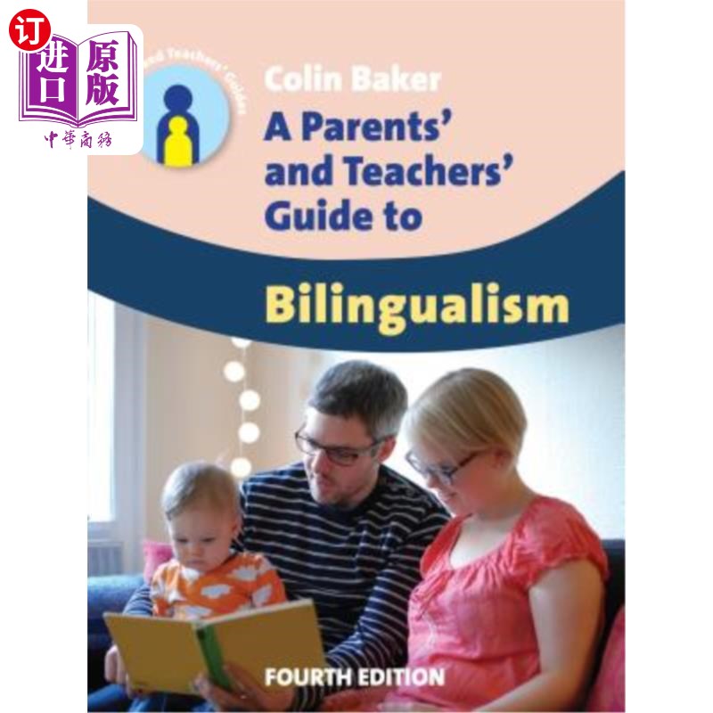 海外直订A Parents' and Teachers' Guide to Bilingualism家长与教师双语教学指南