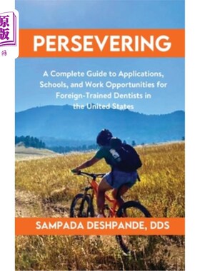 海外直订医药图书Persevering: A Complete Guide to Applications, Schools, and Work Opportunities f 坚持不懈：一本关于