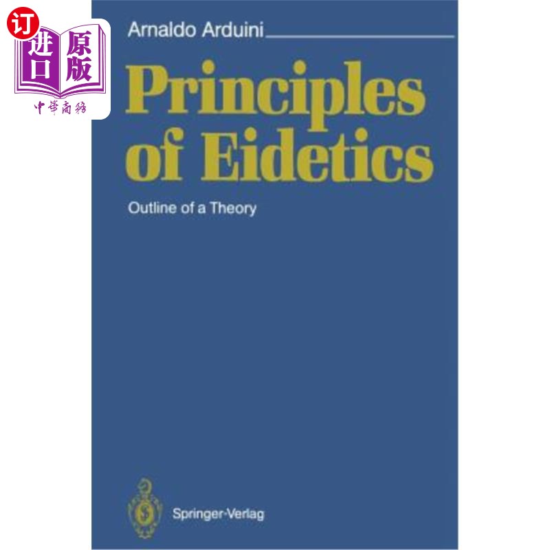 海外直订Principles of Eidetics: Outline of a Theory 《伦理学原理:理论大纲》