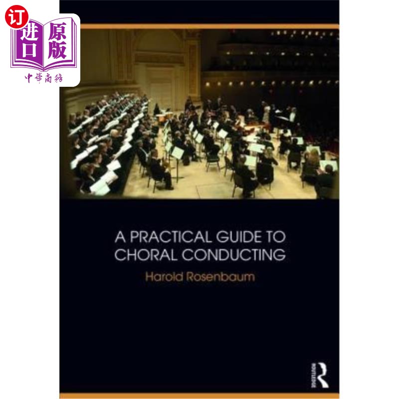 海外直订A Practical Guide to Choral Conducting 合唱指挥实用指南