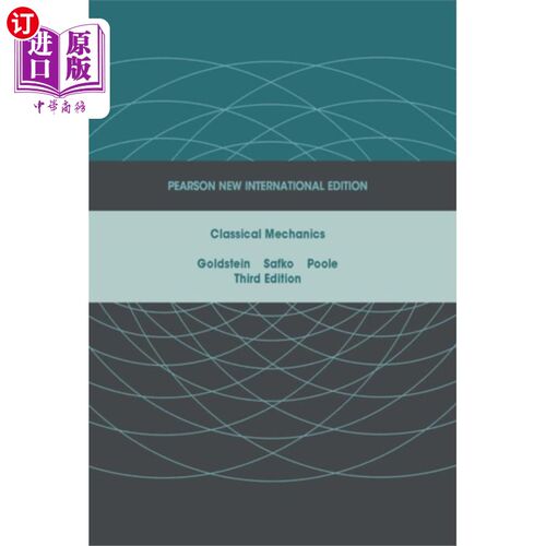 海外直订Classical Mechanics: Pearson New International E... 经典力学:皮尔逊新国际版