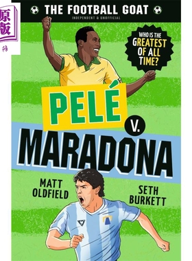 预售 伟大的足球运动员 贝利vs马拉多纳 英文原版 The Football GOAT Pele v. Maradona Matt Oldfield 足球【中商原版】