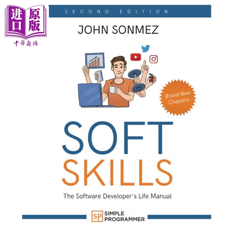 现货 软技能 代码之外的生存指南 Soft Skills The Software Developers Life Manual 英文原版 John Sonmez【中商原版】