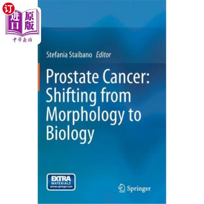海外直订医药图书Prostate Cancer: Shifting from Morphology to Biology 前列腺癌:从形态学到生物学的转变