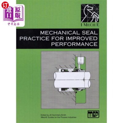 海外直订Mechanical Seal Practice for Improved Performance 提高机械密封性能的实践