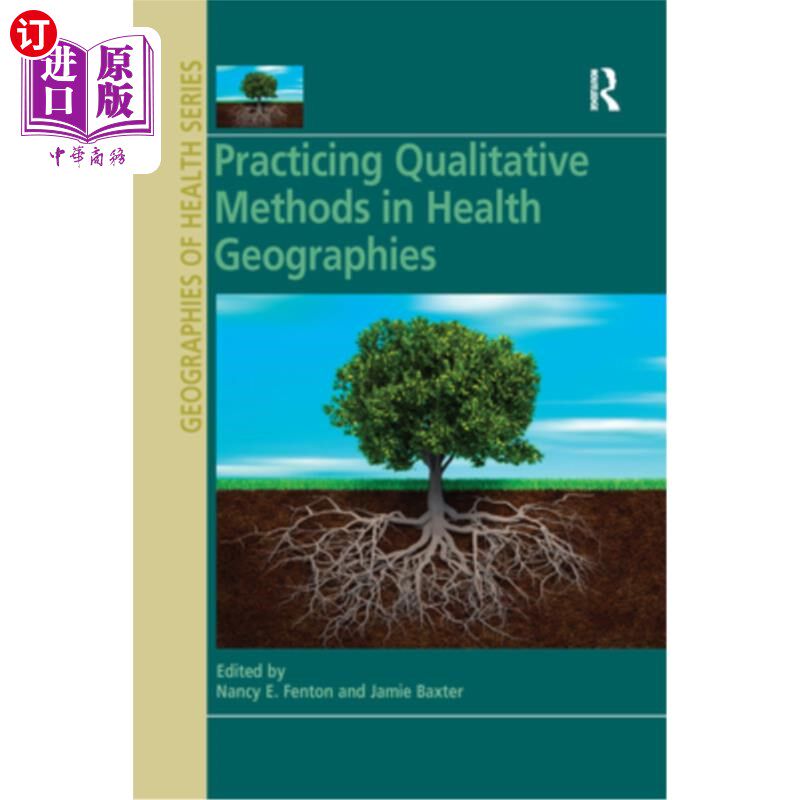 海外直订Practicing Qualitative Methods in Health Geographies 卫生地理学定性方法的实践